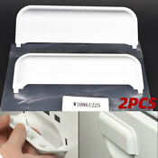 2pcs W10861225 Dryer Door Handle For Whirlpool Amana Crosley Maytag W10714516 Us