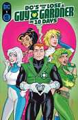 Dc S How To Lose A Guy Gardner In 10 Days 1 One Shot Cover A Amanda Conner